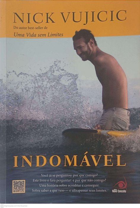 Livro Indomavel Autor Vujicic, Nick (2013) [usado]