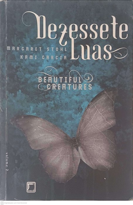 Livro Dezessete Luas Autor Stohl, Margaret e Garcia, Kami (2013) [usado]