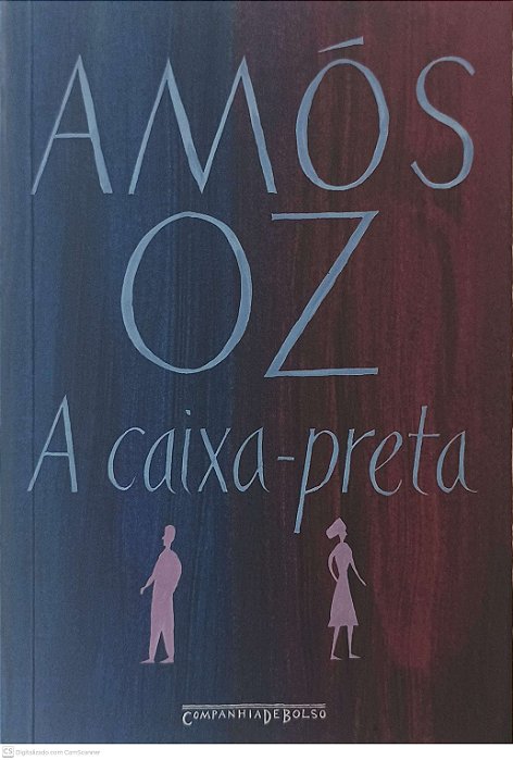 Livro a Caixa-preta Autor Oz, Amós (2007) [usado]