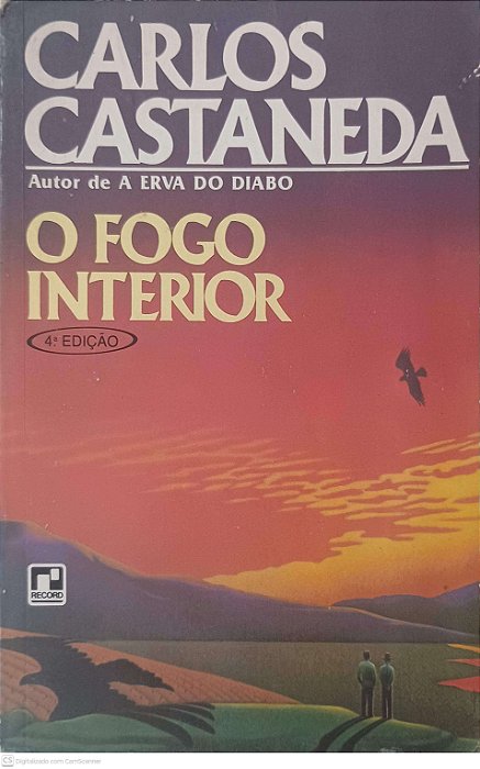 Livro o Fogo Interior Autor Castaneda, Carlos (1984) [usado]