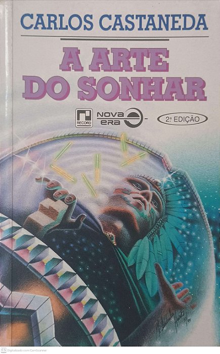 Livro a Arte do Sonhar Autor Castaneda (1994) [usado]