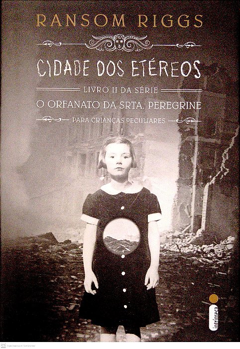 Livro Cidade dos Etéreos [crianças Peculiares; 3] Autor Riggs, Ransom (2016) [seminovo]