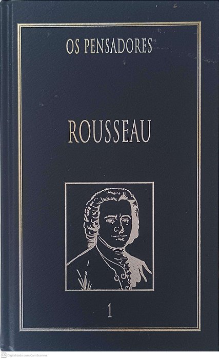 Livro os Pensadores: Rosseau 1 Autor Rosseau, Jean-jacques (1999) [usado]