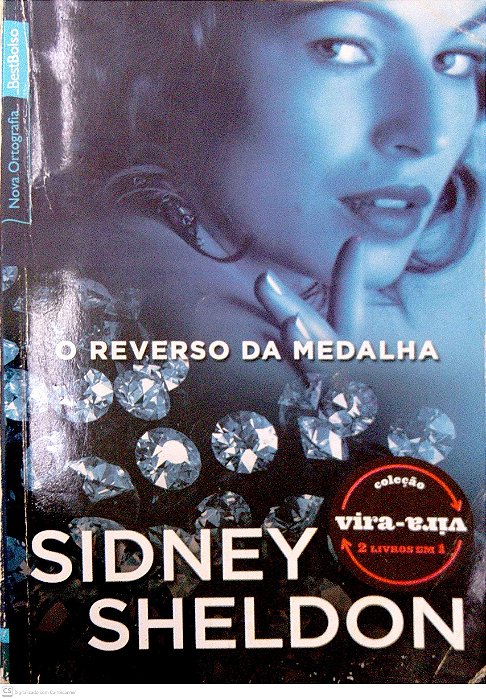 Livro o Reverso da Medalha / a Ira dos Anjos [col. Vira-vira] Autor Sheldon Sidney (2012) [usado]