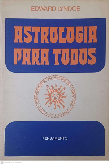 Livro Astrologia para Todos Autor Lyndoe, Edward (1959) [usado]