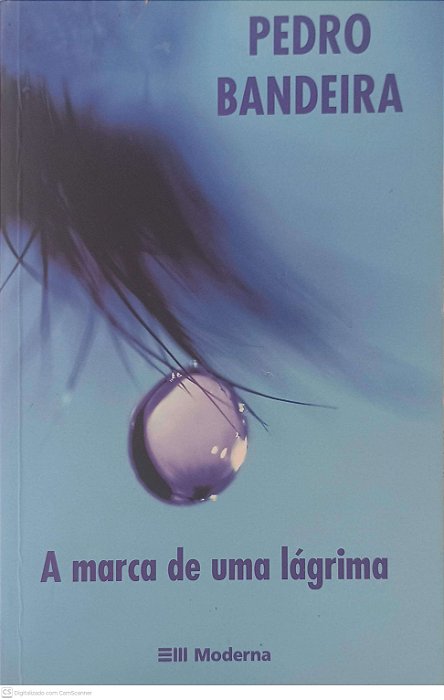 Livro a Marca de Uma Lagrima Autor Bandeira, Pedro (1986) [usado]