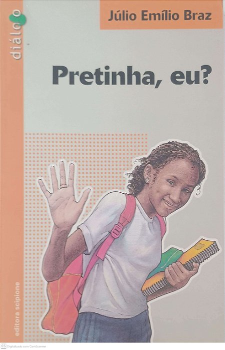 Livro Pretinha, Eu? Autor Braz, Júlio Emílio (2005) [usado]