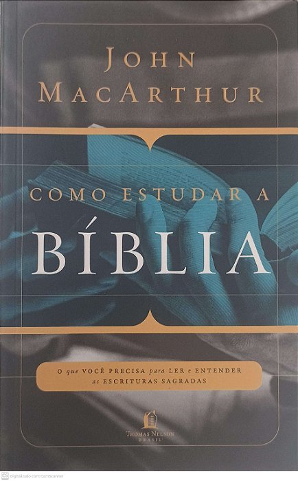 Livro Como Estudar a Biblia Autor Macarthur, John (2016) [usado]