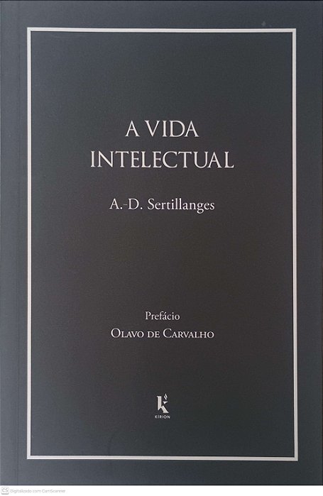 Livro a Vida Intelectual Autor Sertillanges, A.d. (2019) [usado]