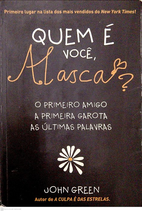 Livro Quem é Você, Alasca? Autor Green, John (2014) [usado]