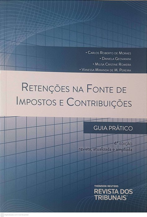 Livro Retenções na Fonte de Impostos e Contribuições Autor Moraes, Carlos Roberto (2020) [usado]