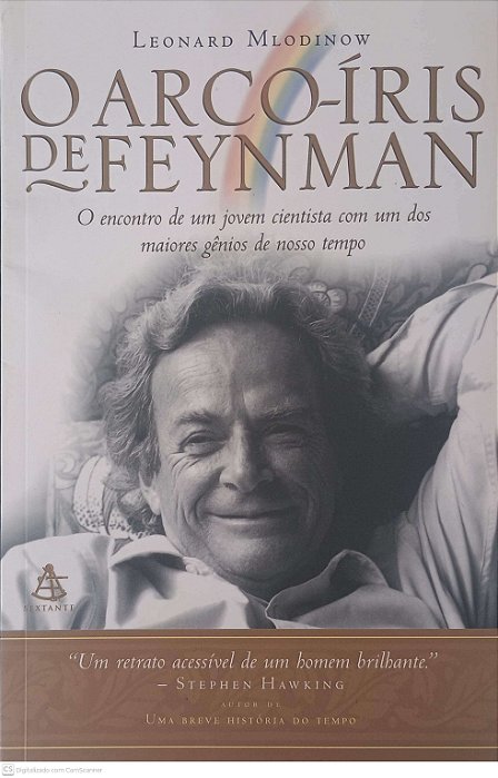 Livro o Arco-iris de Feynman Autor Mlodinow, Leonard (2005) [usado]