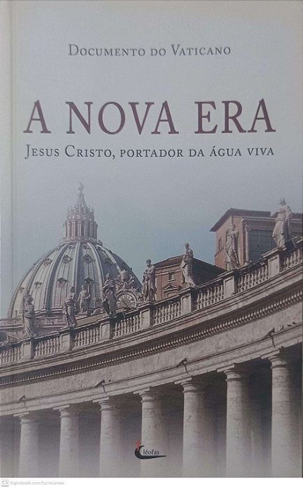 Livro a Nova Era: Jesus Cristo, Portador da Água Viva Autor Desconhecido (2007) [usado]