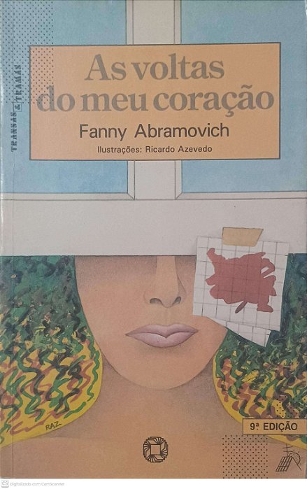 Livro as Voltas do Meu Coração Autor Abramovich, Fanny (1989) [usado]