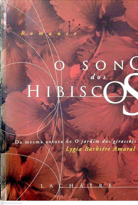 Livro o Sono dos Hibiscos Autor Amaral, Lygia Barbiére (2005) [usado]