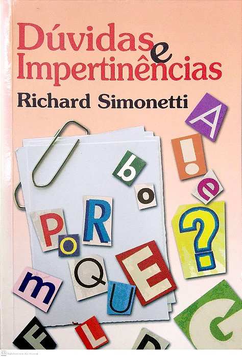 Livro Dúvidas e Impertinências Autor Simonetti, Richard (2009) [usado]