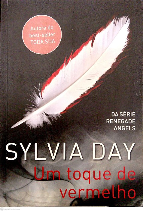 Livro um Toque em Vermelho [renegade Angels; 1] Autor Day, Sylvia (2013) [usado]