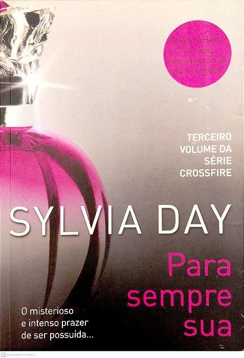 Livro para Sempre sua [crossfire; 3] Autor Day, Sylvia (2013) [usado]