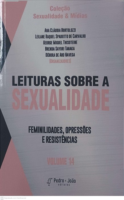 Livro Leituras sobre a Sexualidade Autor Bortolozzi, Ana Claudia e Outros (2022) [seminovo]