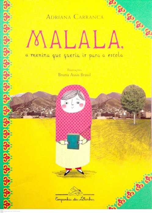 Livro Malala, a Menina que Queria Ir para a Escola Autor Carranca, Adriana (2020) [seminovo]