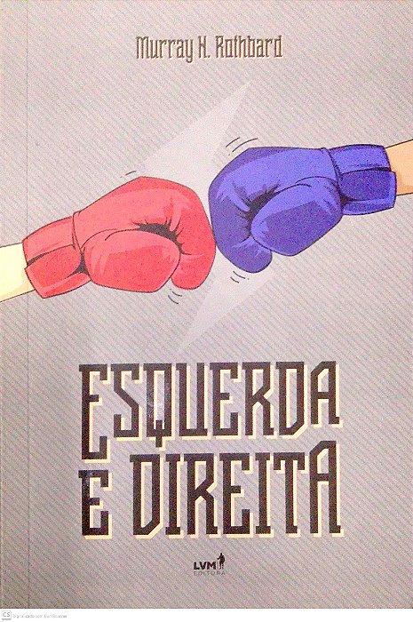 Livro Direita e Esquerda Autor Rothbard, Murray H. (2019) [usado]