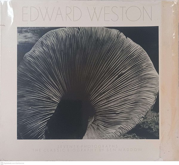 Livro Seventy Photographs The Classic Biography By Ben Maddow Autor Weston, Edward [usado]
