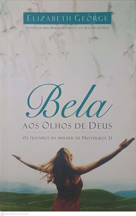 Livro Bela aos Olhos de Deus Autor George, Elizabeth (2004) [usado]