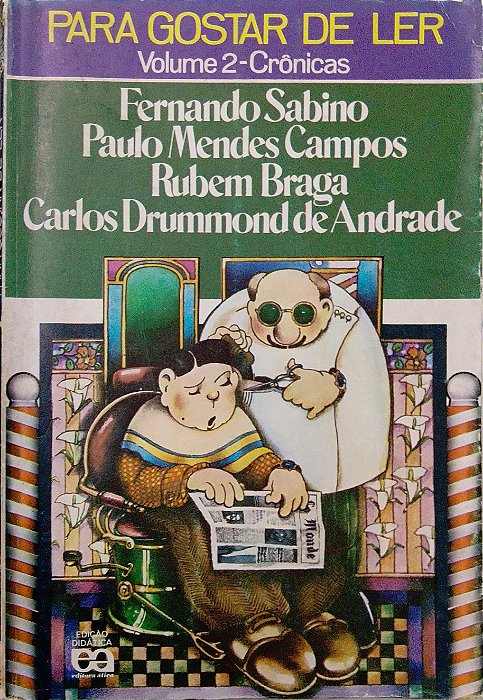 Livro Crônicas [para Gostar de Ler; 2] Autor Diversos (1979) [usado]