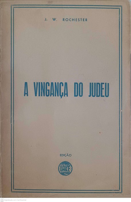 Livro a Vingança de Judeu Autor Rochester, J.w. [usado]