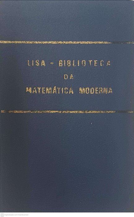 Livro Lisa - Biblioteca da Matemática Moderna - Volume 2 Autor Oliveira, Antonio Marmo de (1968) [usado]