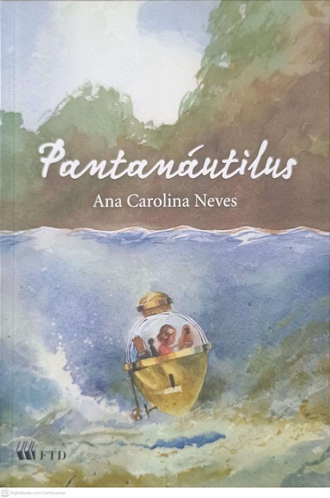 Livro Pantanáutilus Autor Neves, Ana Carolina (2011) [usado]