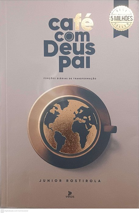 Livro Café com Deus Pai Autor Rostirola, Junior (2024) [usado]