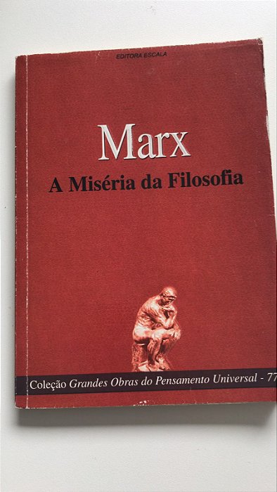 Livro Marx - a Miséria da Filosofia - Coleção Grandes Obras do Pensamento Universal 77 Autor Marx, Karl (2007) [usado]