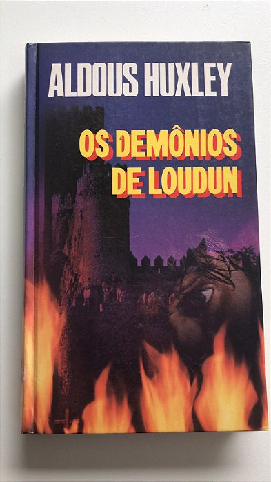 Livro os Demônios de Loudun Autor Huxley, Aldous (1952) [usado]