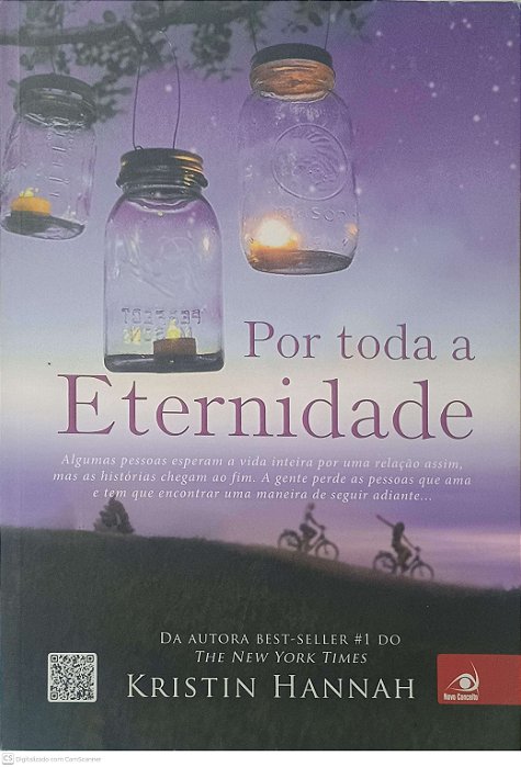 Livro por Toda a Eternidade Autor Hannah, Kristin (2014) [usado]