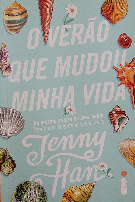 Livro o Verão que Mudou Minha Vida [verão; 1] Autor Han, Jenny (2019) [seminovo]