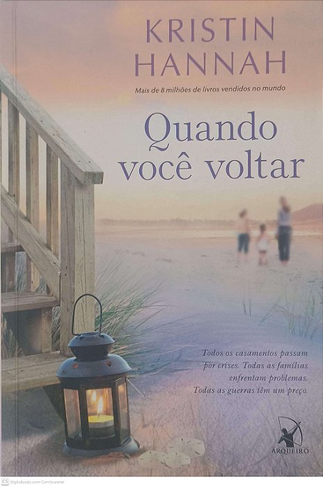 Livro Quando Voce Voltar Autor Hannah, Kristin (2013) [usado]