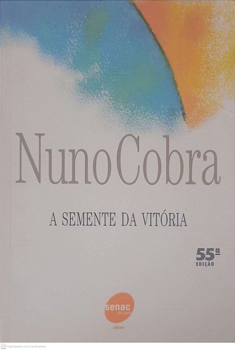 Livro a Semente da Vitória Autor Cobra, Nuno (2000) [usado]