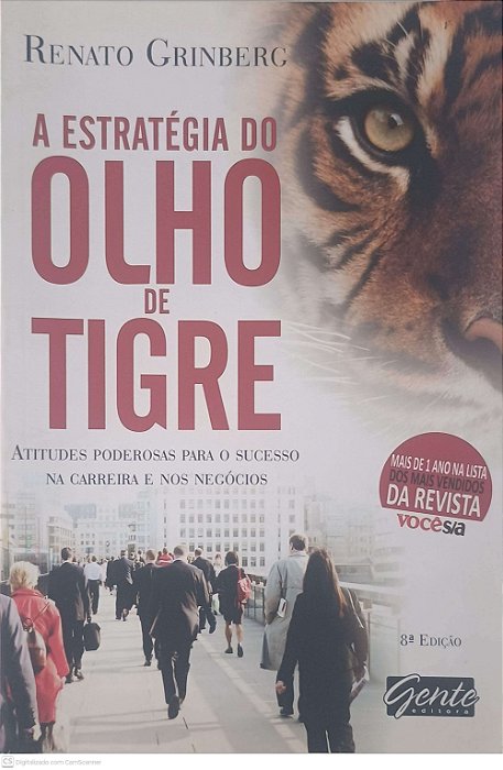 Livro a Estratégia do Olho de Tigre Autor Renato, Grinberg (2011) [usado]