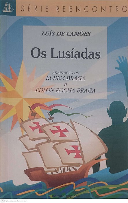 Livro os Lusiadas - Série Reencontro Autor Camões, Luís de (1998) [usado]