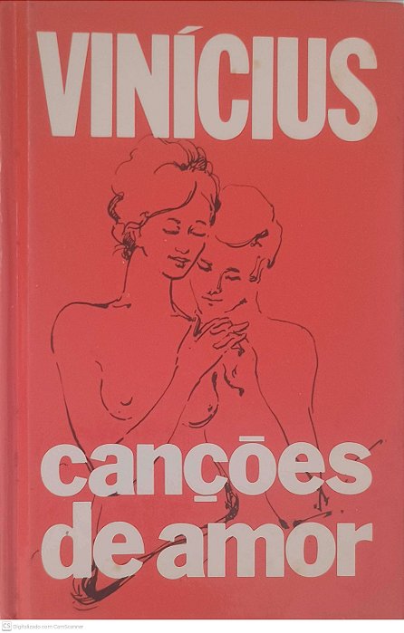 Livro Canções de Amor Autor Morais, Vinicius de (1984) [usado]
