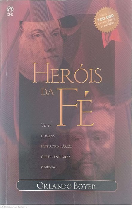 Livro Heróis da Fé Autor Boyer, Orlando (2011) [seminovo]