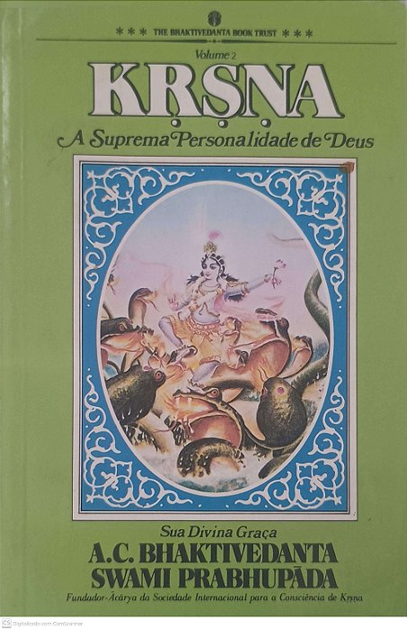 Livro Krsna: a Suprema Personalidade de Deus - Volume Ii Autor Bhaktivedanta, A.c. [usado]