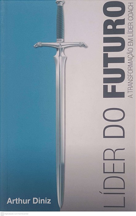 Livro Lider do Futuro Autor Diniz, Arthur (2012) [usado]