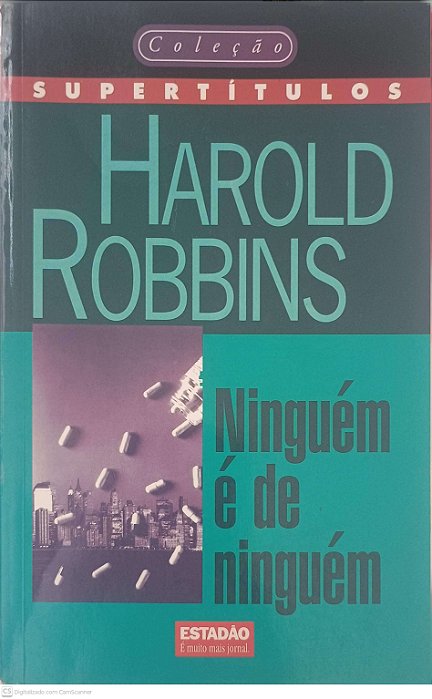 Livro Ninguém é de Ninguém Autor Robbins, Harold (1997) [usado]