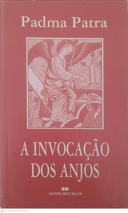 Livro a Invocação dos Anjos Autor Patra, Padma [usado]