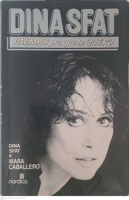 Livro Dina Sfat Palmas Pra que Te Quero Autor Sfat, Dina & Cabllero, Mara (1989) [usado]