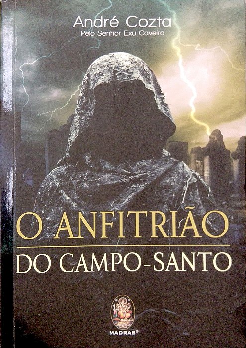 Livro o Anfitrião do Campo-santo Autor Cozta, André (2021) [usado]