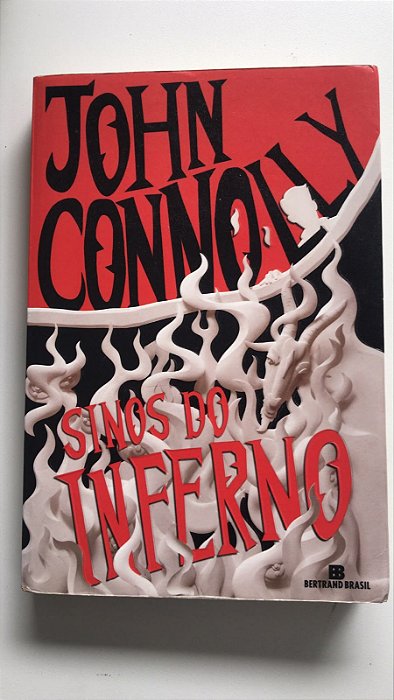Livro Sinos do Inferno Autor Connolly, John (2015) [usado]