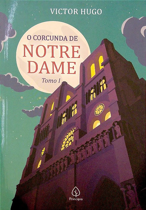 Livro o Corcunda de Notre Dame (tomo 1) Autor Hugo, Victor (2021) [seminovo]